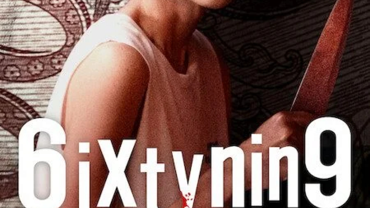 6ixtynin9: The Series